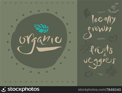 Vegetarian - Organic - Illustration and calligraphy. EPS vector file. Hi res JPEG included.