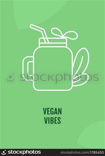 Vegetarianism promoting postcard with linear glyph icon. Vegetarian food. Greeting card with decorative vector design. Simple style poster with creative lineart illustration. Flyer with holiday wish. Vegetarianism promoting postcard with linear glyph icon