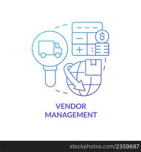 Vendor management blue gradient concept icon. Corporate partnership building. Business development abstract idea thin line illustration. Isolated outline drawing. Myriad Pro-Bold font used. Vendor management blue gradient concept icon