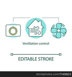Ventilation control concept icon. Room temperature cooling. Fresh air. Modern technology for use in home idea thin line illustration. Vector isolated outline drawing. Editable stroke