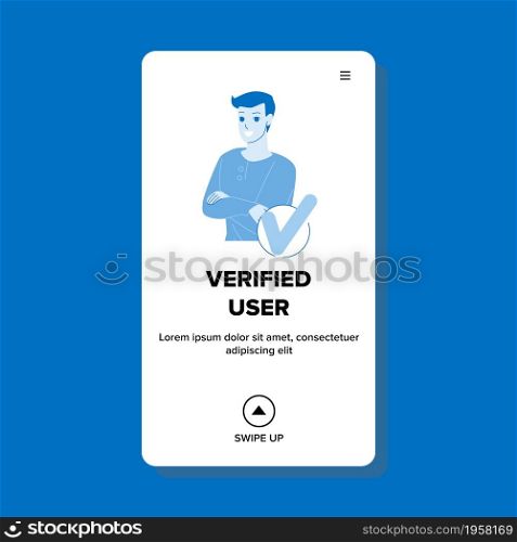Verified User And Client Identity System Vector. Verified User And Account In Application Or Mobile Banking. Character Use Login And Password For Identity Web Flat Cartoon Illustration. Verified User And Client Identity System Vector