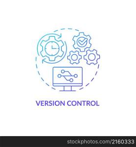 Version control blue gradient concept icon. Safety of digital sensitive data abstract idea thin line illustration. Isolated outline drawing. Roboto-Medium, Myriad Pro-Bold fonts used. Version control blue gradient concept icon