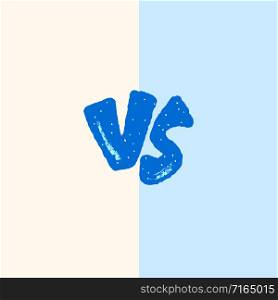 Versus screen. Vs symbol with divider. Confrontation background with space for text. Banner template for battle, match, challenge, sport, duel, competition, choice. Vector color illustration.