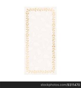 Vertical rectangular print template invitation card for celebration with frame from climbing plant. Beige and gold shades. Wedding frame with leaves. Gradient vector