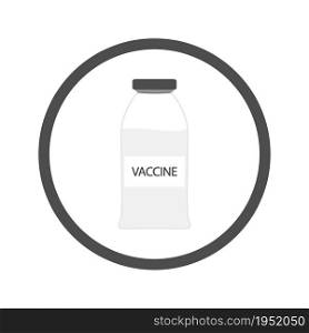 Vial of vaccine against the virus. Vaccine icon.