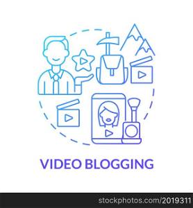 Video blogging blue gradient concept icon. Way to make money online abstract idea thin line illustration. Blogging format. Content creation process. Vector isolated outline color drawing. Video blogging blue gradient concept icon