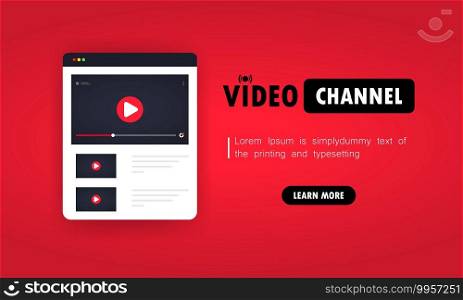 Video channel illustration. Watching vlog, webinars, lecture, lesson or training online. Vector on isolated white background. EPS 10.. Video channel illustration. Watching vlog, webinars, lecture, lesson or training online. Vector on isolated white background. EPS 10