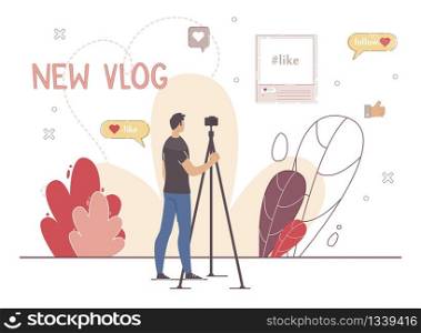 Video Content Production, Social Media Creator, Vlogging Hobby Concept. Man Blogger Recording Vlog, Shooting Video and Photo for Online Audience with Camera on Tripod Trendy Flat Vector Illustration