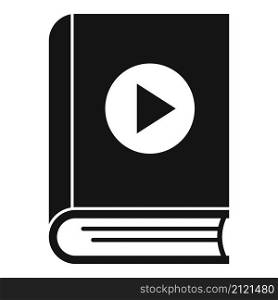 Video editing book icon simple vector. Audio education. Photo learn. Video editing book icon simple vector. Audio education