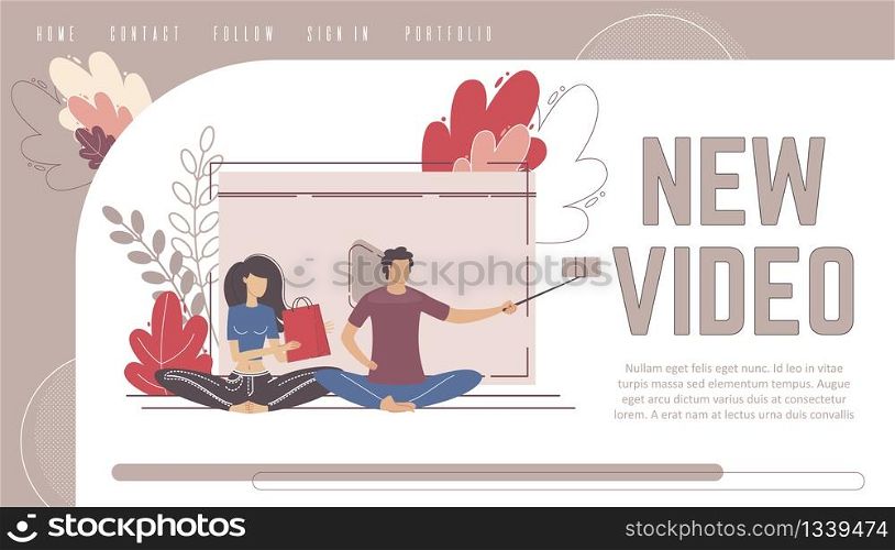 Video Hosting, Startup for Content Creators, Lifestyle Streamer Personal Site Landing Page, Web Banner Template. Man and Woman Recording Video, Loading Content Online Trendy Flat Vector Illustration