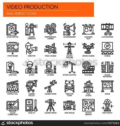 Video Production , Thin Line and Pixel Perfect Icons