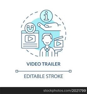 Video trailer of startup project concept icon. Launching small business advertising campaign abstract idea thin line illustration. Vector isolated outline color drawing. Editable stroke. Video trailer of startup project concept icon