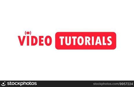 Video tutorials icon concept. Video conference and webinar icon, internet and video services. Vector on isolated white background. EPS 10.. Video tutorials icon concept. Video conference and webinar icon, internet and video services. Vector on isolated white background. EPS 10