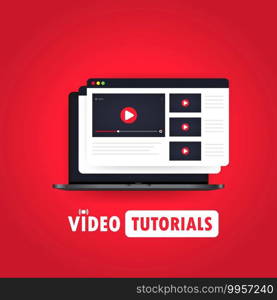 Video tutorials illustration. Watching streaming video, webinar, training online on laptop. Vector on isolated background. EPS 10.. Video tutorials illustration. Watching streaming video, webinar, training online on laptop. Vector on isolated background. EPS 10