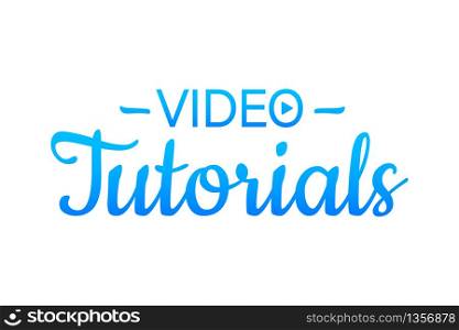 Video tutorials. Study and learning background, distance education and knowledge growth. Video conference and webinar icon. Vector stock illustration. Video tutorials. Study and learning background, distance education and knowledge growth. Video conference and webinar icon. Vector stock illustration.