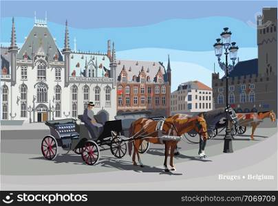 View on Grote Markt square in medieval city Bruges, Belgium. Landmark of Belgium. Horses, carriages and lanterns on market square in Bruges. Colorful vector illustration.