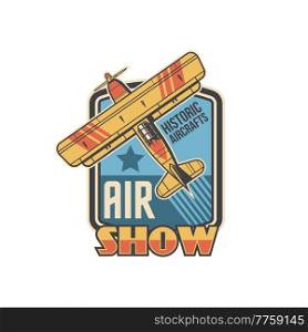 Vintage airplanes show icon, aviation planes and air flight airshow vector emblem. Propeller airplanes and historic retro avia jets show of pilots aviators on aircraft and air planes exhibition. Vintage airplanes show icon for aviation planes