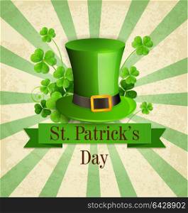 Vintage background with green hat and clover leaves. Greeting card for St. Patrick&rsquo;s day. Vector illustration
