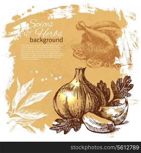 Vintage background with hand drawn sketch herbs and spices. Menu design