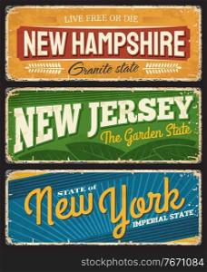 Vintage banners New H&shire, New Jersey and New York american states, vector sign for travel destination, retro grunge boards, antique worn signboards with typography, touristic landmark plaques set. Retro banners New H&shire, New Jersey, New York