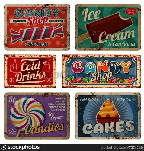 Vintage candy shop metal signs with rusty texture. Vector set candy shop and cold drinks metal old banner illustration. Vintage candy shop metal signs with rusty texture. Vector set
