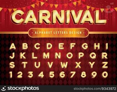 Vintage Circus Alphabet Letters and numbers, Carnival circus funfair letters, Retro Alphabet with shadow font, Bold shadow Letters set for Festival, Classical Party, Promotion, Fun Fair