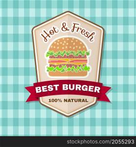 Vintage fast food badge, banner or logo emblem. Elements on the theme of the fast food business. Vector illustration. Burger design, sticker or emblem.. Vintage fast food badge, banner or logo emblem.