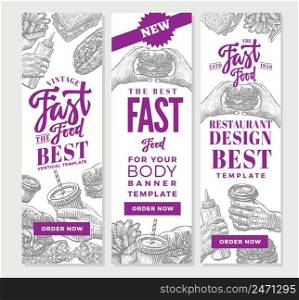 Vintage fast food vertical banners with burgers chips ketchup and drinks in hand drawn style vector illustration. Vintage Fast Food Vertical Banners