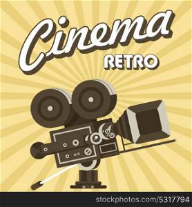 Vintage film camera. Poster in vintage style. Retro cinema.