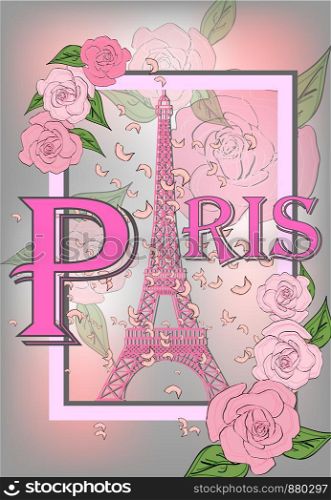 Vintage France poster design. romantic background with Eiffel tower and roses. Inscription Paris. Vintage France poster design. romantic background with Eiffel tower and roses