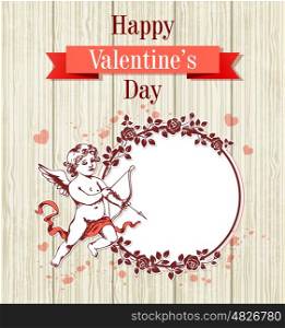 Vintage hand drawn Valentine card with cupid and round frame of roses on a wooden background