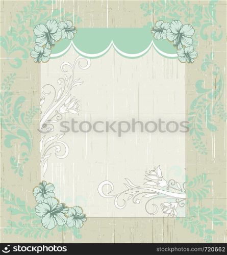 Vintage invitation card with ornate elegant retro abstract floral design, light green and light gray flowers and leaves on scratch textured pale light green and gray background with frame borders and text label. Vector illustration.