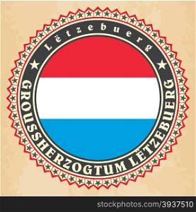 Vintage label cards of Luxemburg flag. Vector