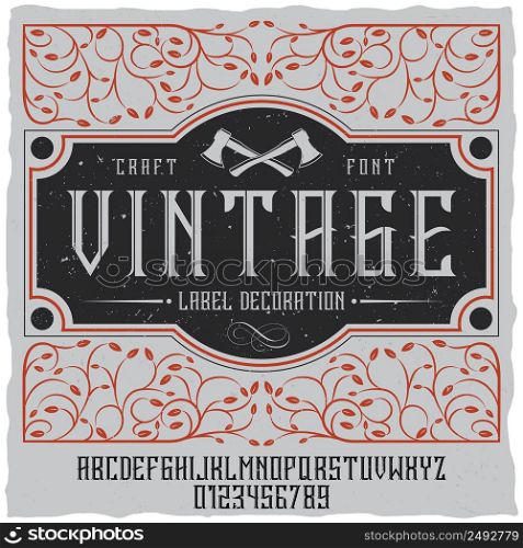 Vintage label decoration poster with tracery on field and vintage font vector illustration