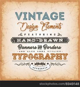 Vintage Label Sign. Illustration of a vintage background with typographic text, floral shapes and borders, hand-drawned banner and old-fashioned flourish design elements