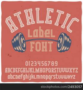 "Vintage label typeface named "Athletic". Good handcrafted font for any label design."