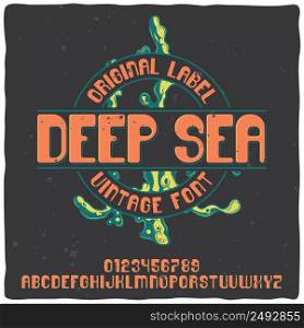 "Vintage label typeface named "Deep Sea". Good handcrafted font for any label design."