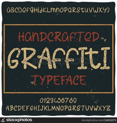 "Vintage label typeface named "Graffiti". Good handcrafted font for any label design."