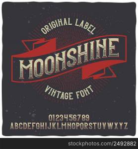 "Vintage label typeface named "Moonshine". Good handcrafted font for any label design."