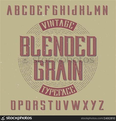 Vintage label typeface named Reading. Good font to use in any vintage labels or logo.