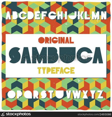 "Vintage label typeface named "Sambuca" with pattern on background. Good handcrafted font for any label design."