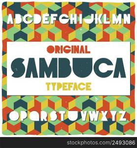 "Vintage label typeface named "Sambuca" with pattern on background. Good handcrafted font for any label design."