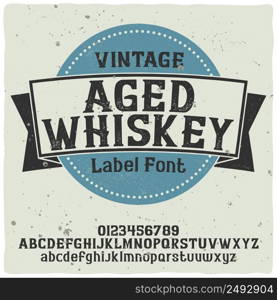 "Vintage label typeface named "Whiskey". Good handcrafted font for any label design."