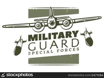 Vintage military logotype template with inscription and heavy bomber dropped bombs isolated vector illustration. Vintage Military Logotype Template