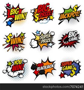 Vintage pop art comic bubbles with gambling winning words vector set. Win prize and jackpot in game illustration. Vintage pop art comic bubbles with gambling winning words vector set