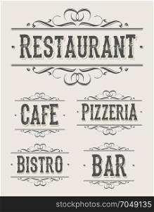 Vintage Restaurant And Pizzeria Banners. Illustration of a set of vintage restaurant, bistro, bar, cafe and pizzeria banners, with retro ornaments