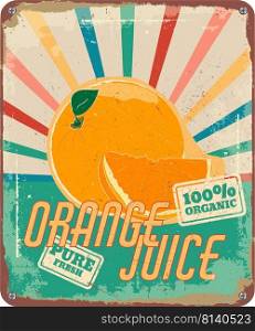 vintage shabby slightly rusty advertising banner. fresh orange juice.vector illustration