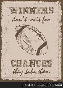 Vintage sport poster with motivation quote old paper background