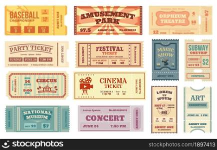Vintage tickets, retro movie, concert, theater ticket. Old paper voucher card, sports event entrance pass, circus admit one coupon vector set. Different performance and championship. Vintage tickets, retro movie, concert, theater ticket. Old paper voucher card, sports event entrance pass, circus admit one coupon vector set