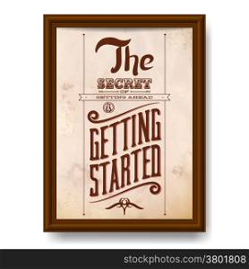 Vintage typographic motivational quote poster with wooden frame